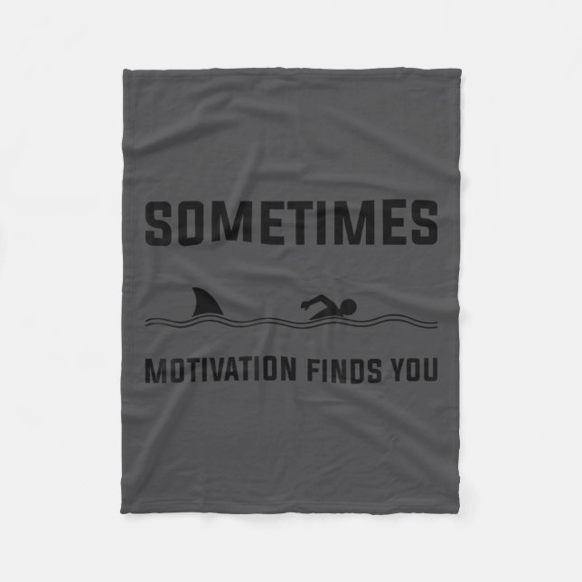 Couverture Polaire Sometimes Motivation Finds You Swimming Shark Moti (Devant)