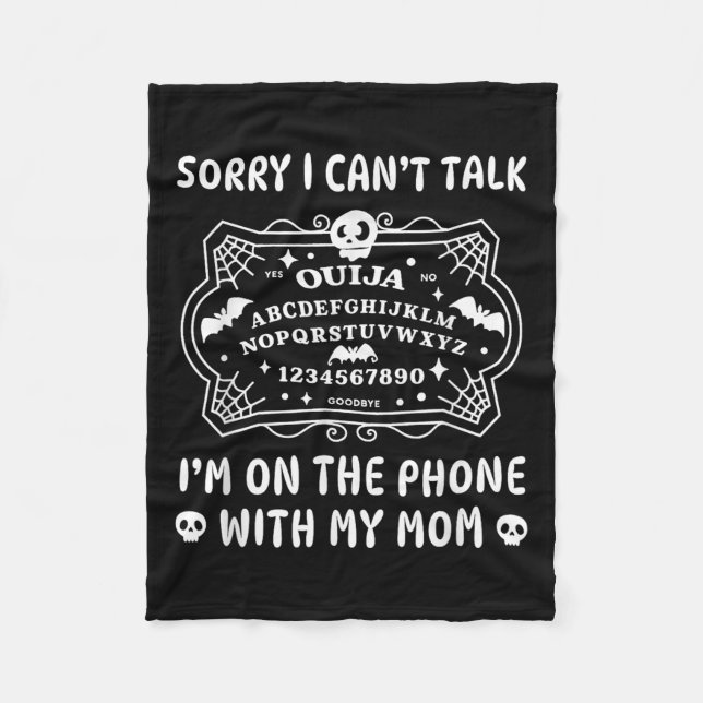 Couverture Polaire Sorry Can't Talk On The Phone With My Mom Funny Bo (Devant)