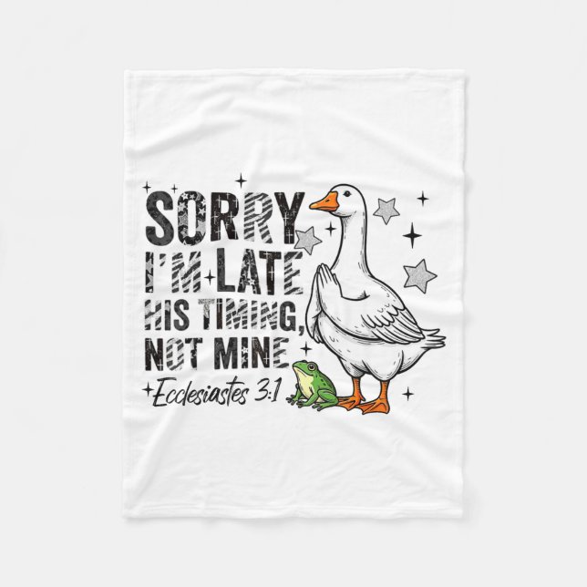 Couverture Polaire Sorry I'm Late His-timing Not Mine Praying Goose C (Devant)