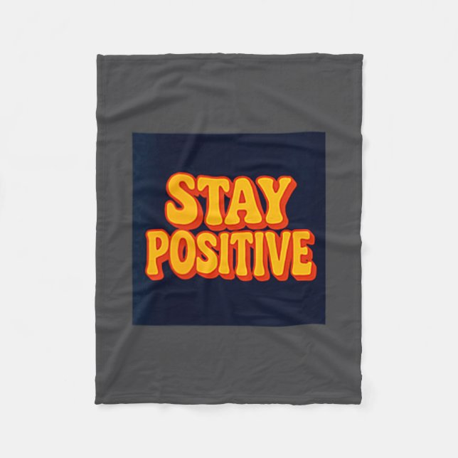Couverture Polaire Stay Sitive Motivational Retro Tygraphy  (Devant)