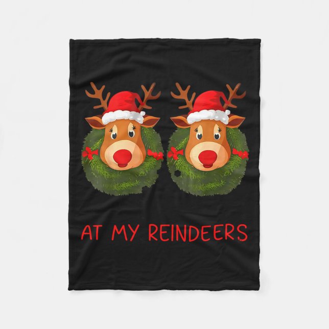 Couverture Polaire Stop Staring At My Reindeers Funny Christmas Adult (Devant)