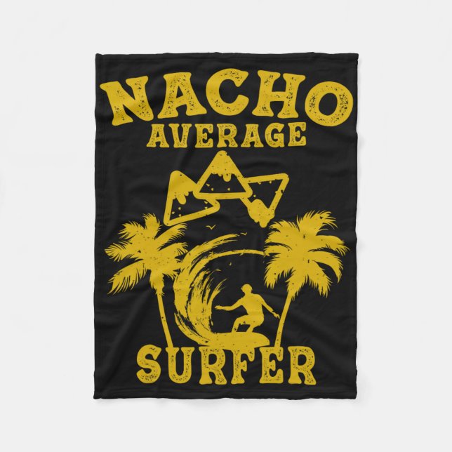 Couverture Polaire Surfer Surfing Fun Nacho Average Surfer Cinco De M (Devant)