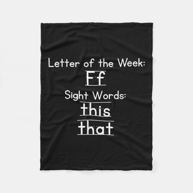 Couverture Polaire Teacher Letter Of The Week F Sight Words This That (Devant)