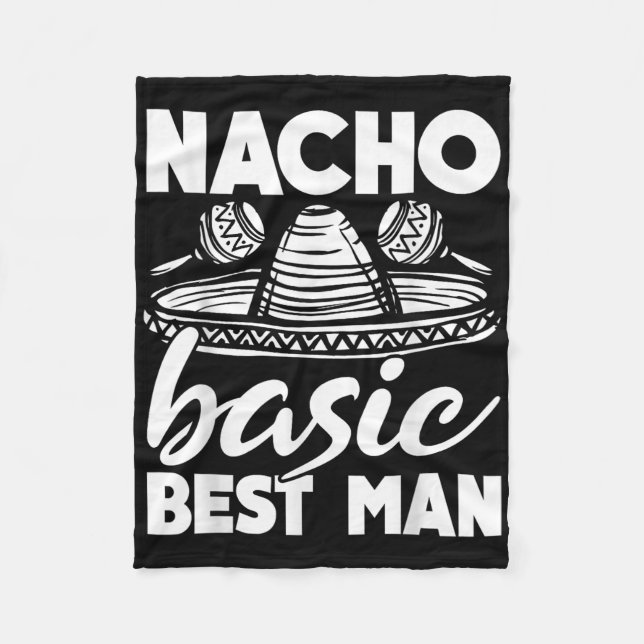 Couverture Polaire Témoin Nacho Basic Meilleur Mariage Drôle Enterrem (Devant)