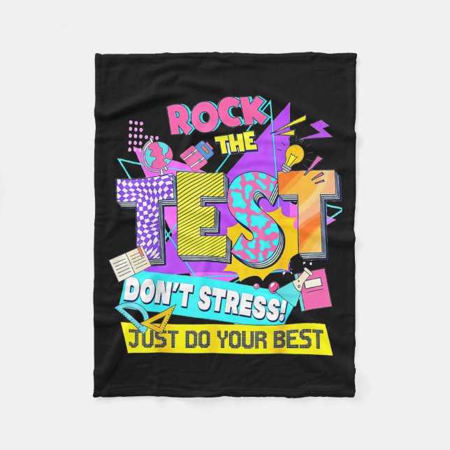 Couverture Polaire Test Day, Rock The Test Don't Stress Just Do Your  (Devant)