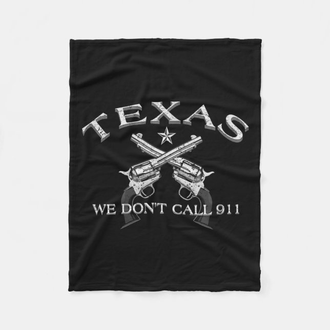Couverture Polaire Texas We Don't Call 911  (Devant)