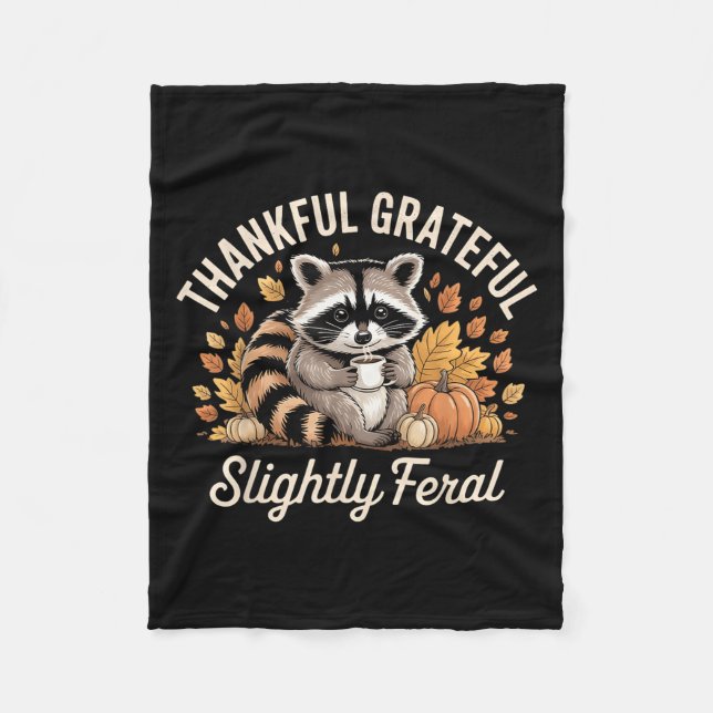 Couverture Polaire Thankful Grateful Slightly Feral Raccoon Cozy Autu (Devant)