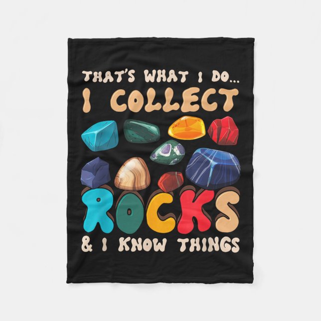 Couverture Polaire That's Do I Collect Rocks And I Know Things Geolog (Devant)