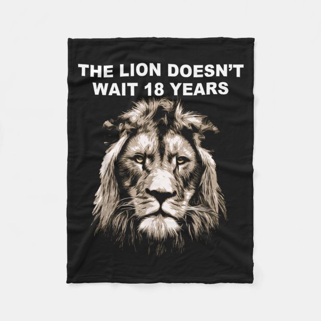 Couverture Polaire The Lion Doesn't Wait 18 Years Funny  (Devant)