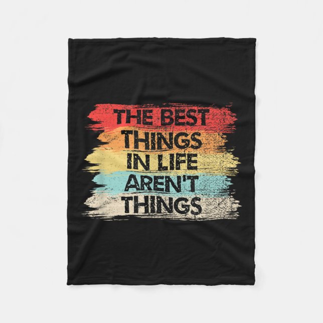 Couverture Polaire The Things In Life Aren't Things Motivational Quot (Devant)