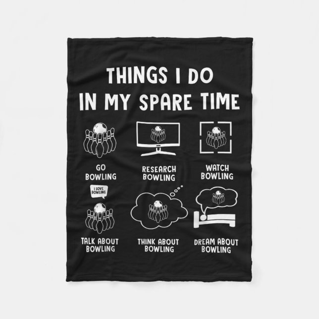 Couverture Polaire Things I Do In My Spare Time Bowling Bowler  (Devant)