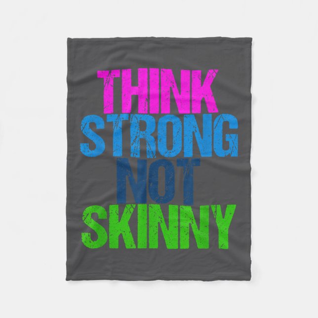 Couverture Polaire Think Strong Not Skinny Motivational Fitness  (Devant)