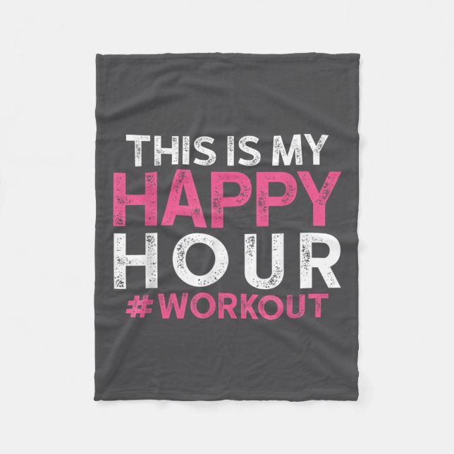Couverture Polaire This Is My Happy Hour Workout - Motivational Gym G (Devant)