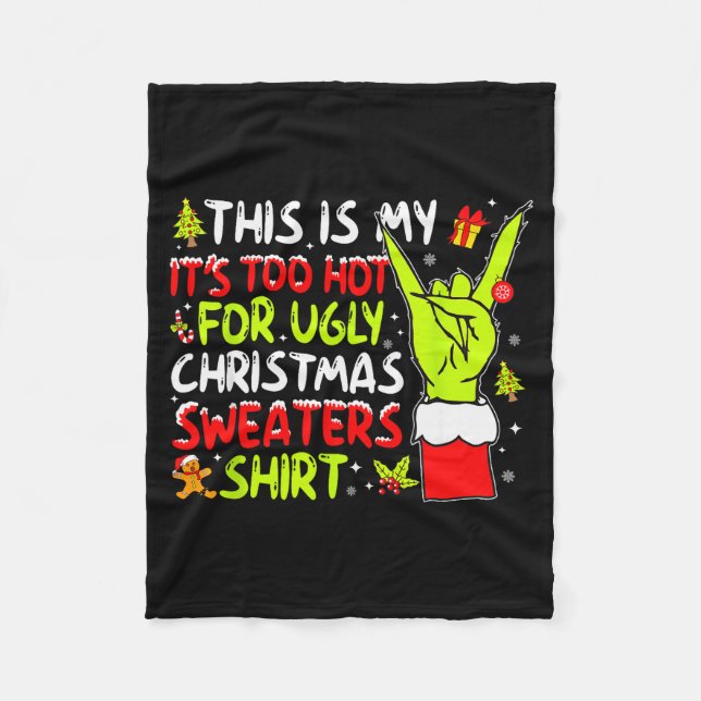 Couverture Polaire This Is My It's Too Hot For Ugly Christmas Sweater (Devant)