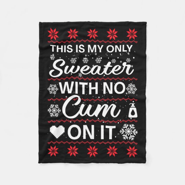 Couverture Polaire This Is My Only Sweater With No ss On It Ugly Chri (Devant)