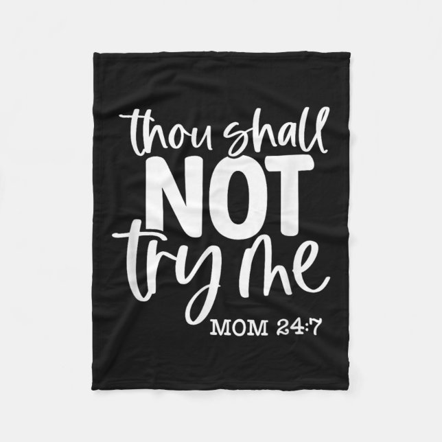 Couverture Polaire Thou Shall Not Try Me, Mom 24_7, Funny, Jokes, Sar (Devant)