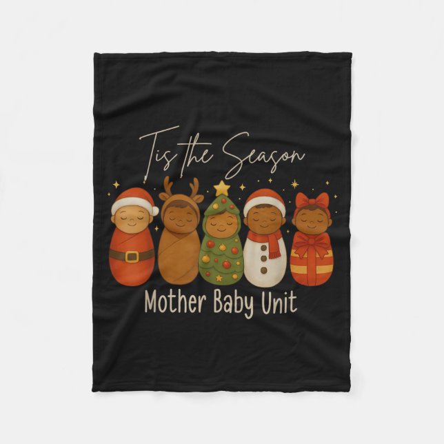 Couverture Polaire Tis The Season Mother Baby Unit Stpartum Mbu Nurse (Devant)
