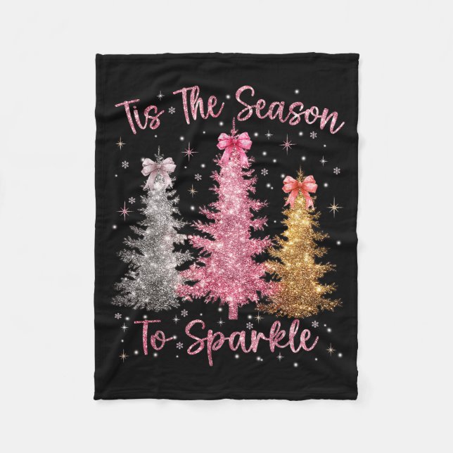 Couverture Polaire Tis The Season Sparkle Christmas Tree Xmas Women G (Devant)