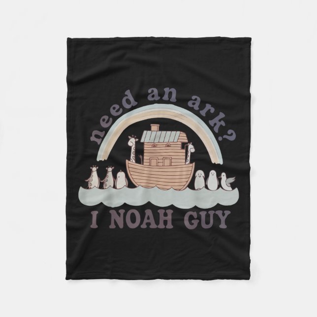 Couverture Polaire Toddler Need An Ark I A Noah Guy Funny Christian K (Devant)