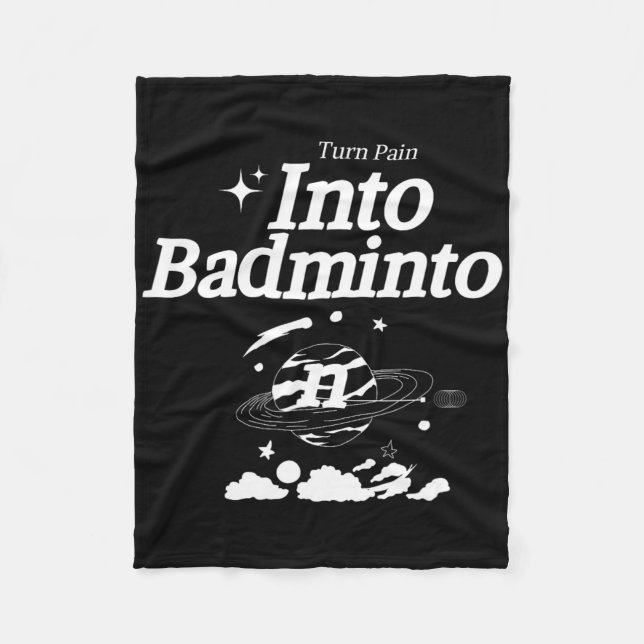 Couverture Polaire Transformez La Douleur En Badminton Racket Shuttle (Devant)