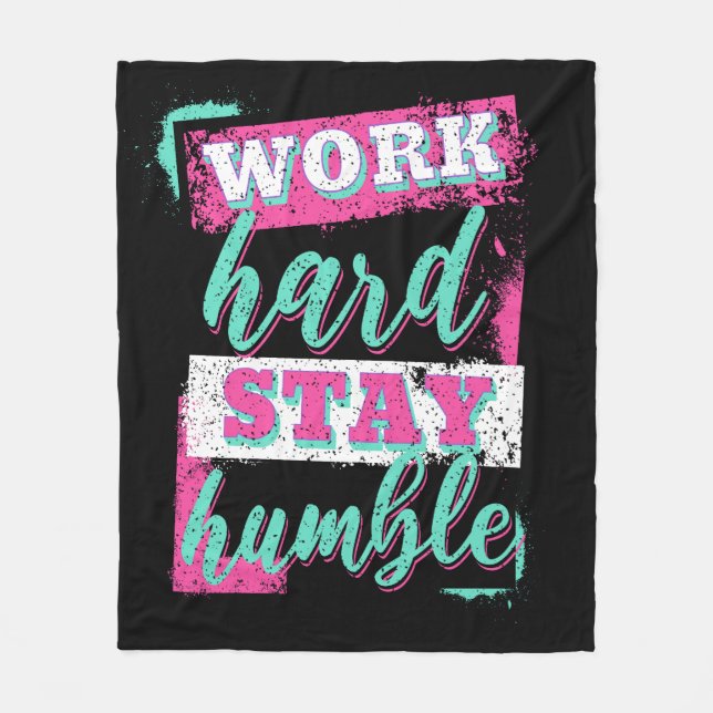 Couverture Polaire Travaille dur pour rester humble (Devant)