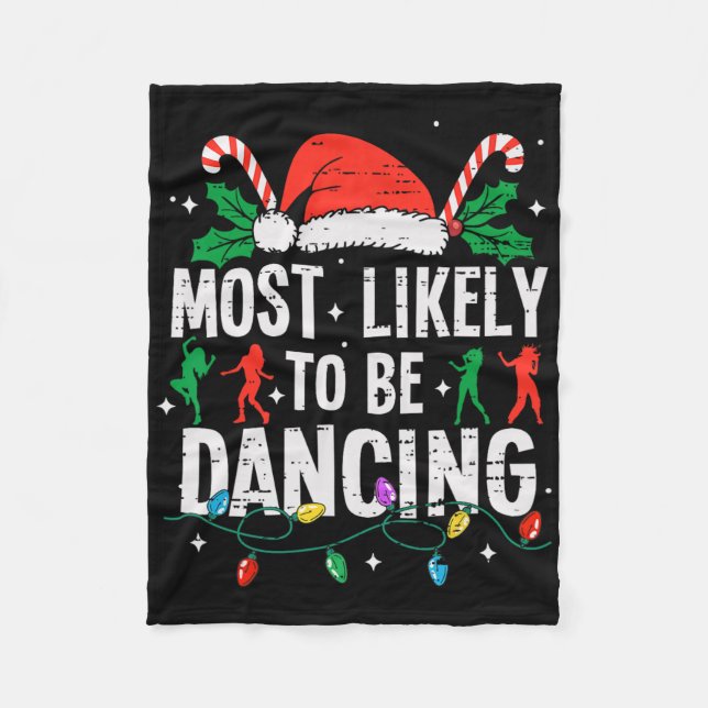 Couverture Polaire Très Probablement Danser Danseuse De Noël Drôle X (Devant)