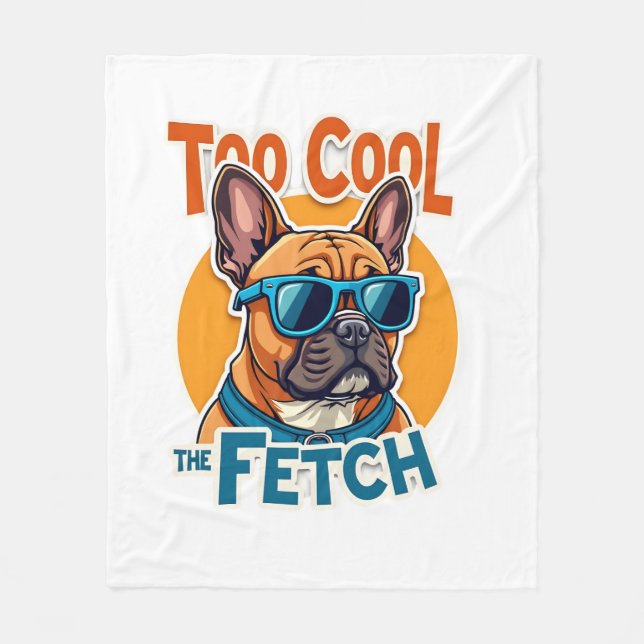Couverture Polaire Trop Cool pour Fetch Bouledogue Français Lunettes  (Devant)