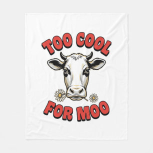 Couverture Polaire Trop Cool Pour Moo Vache Drôle Design De T-Shirt V