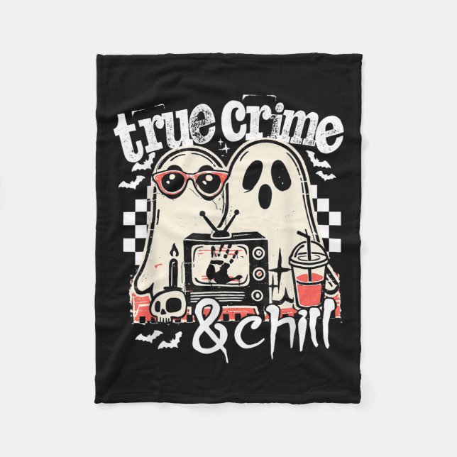 Couverture Polaire True Crime And Chill Funny Halloween, Cute Ghost H (Devant)