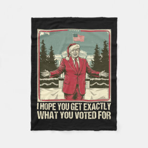 Couverture Polaire Trump J'Espère Que Vous Obtenez Exactement Ce Pour
