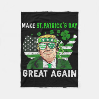 Couverture Polaire Trump Make St Patricks Day Great Again Funny Trump
