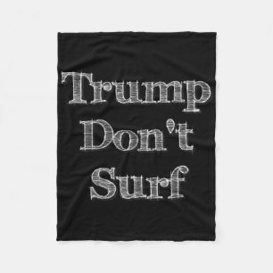 Couverture Polaire Trump Ne Surfe Pas Drôle Fun Ironique Politique Su