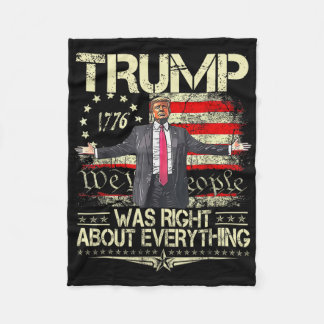Couverture Polaire Trump Was Right About Everything American Flag Dad