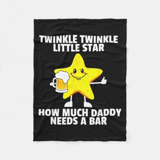 Couverture Polaire Twinkle Little Star How Much Daddy Needs A Bar Fun (Devant)