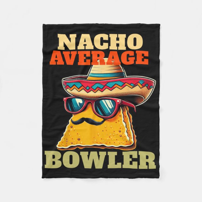 Couverture Polaire Unique Nacho Moyenne Bowler Dix Pin Bowlers Drôle (Devant)