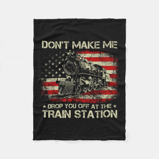 Couverture Polaire Usa Flag Tee Don't Make Me Drop You Off At The Tra (Devant)