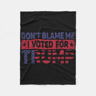 Couverture Polaire Vintage Ne me blâme pas j'ai voté pour Trump