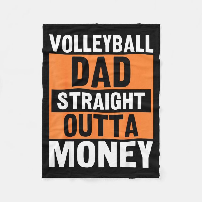 Couverture Polaire Volleyball Dad Straight Outta Money Funny Srts Par (Devant)