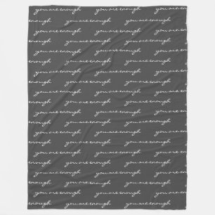 Couverture Polaire Vous Êtes Assez Inspirationnel Citation Noir Blanc