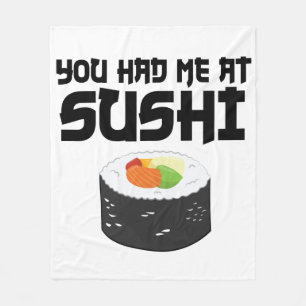 Couverture Polaire Vous M'Avez Eu Au Sushi - Nourriture Drôle
