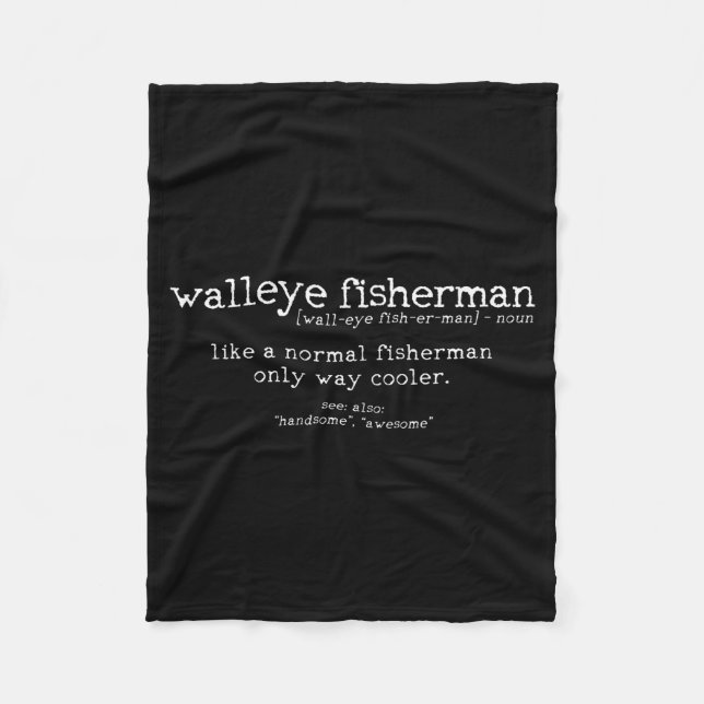 Couverture Polaire Walleye Fisherman Definition Funny Quote Fishing G (Devant)
