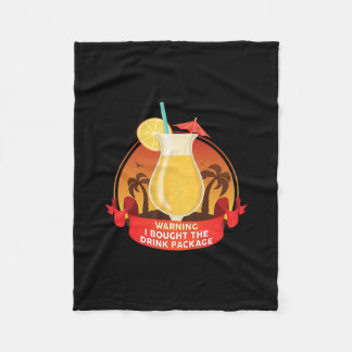 Couverture Polaire Warning I Bought The Drink Package