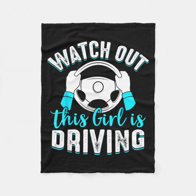 Couverture Polaire Watch Out Girl Is Driving Funny New Driver Women G (Devant)