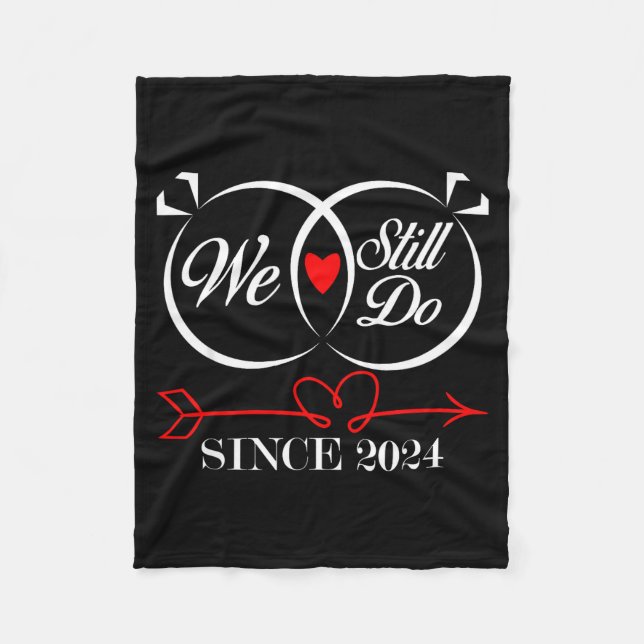 Couverture Polaire We Still Do Since 2024 Funny Couple Idea Wedding A (Devant)