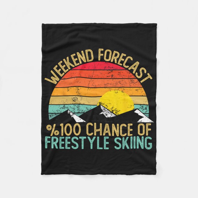 Couverture Polaire Weekend Forecast Freestyle Skiing Shirts Funny Ret (Devant)