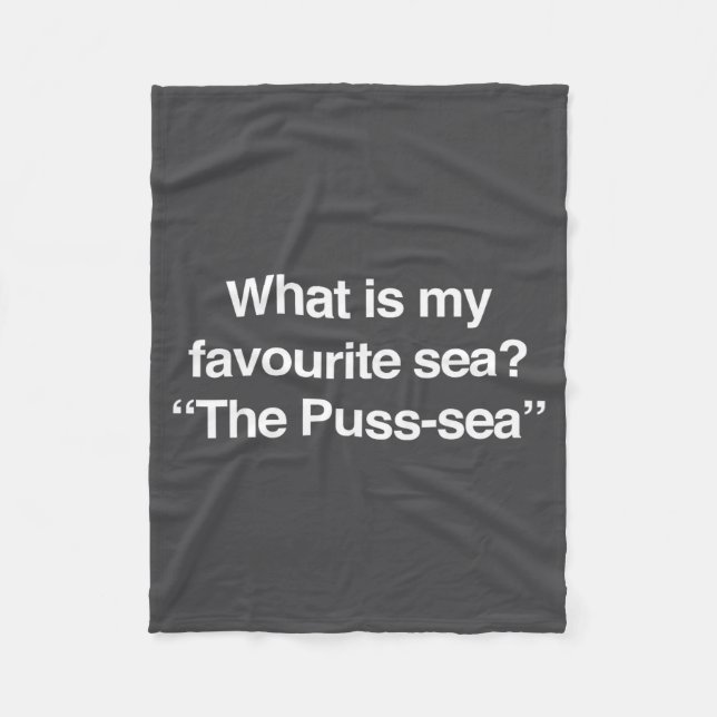 Couverture Polaire What Is My Favourite Sea The Puss-sea Funny Adult  (Devant)