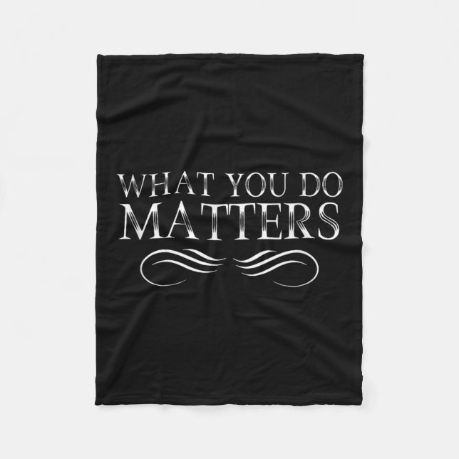 Couverture Polaire What You Do S Insring Motivational Sitive  (Devant)