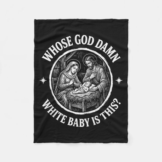 Couverture Polaire Whose God White Baby Is This_ Funny Christmas Humo (Devant)