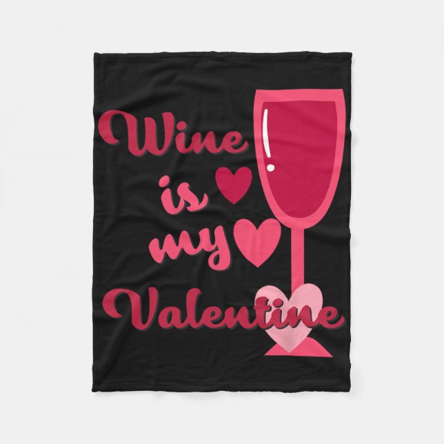 Couverture Polaire Wine Is My Valentine  (Devant)