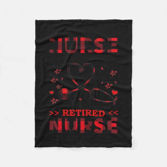 Couverture Polaire Womens Being Nurse Is A Choice Being A Retired Nur (Devant)